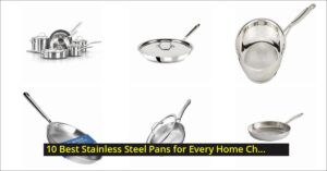10 Best Stainless Steel Pans for Every Home Chef - 2025